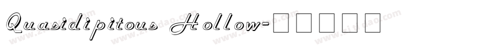 Quasidipitous Hollow字体转换